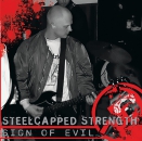 STEELCAPPED STRENGTH - SIGN OF EVIL  LP