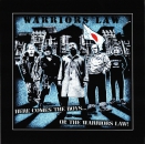 WARRIORS LAW - HERE COMES THE BOYS... OI! THE WARRIORS LAW Digipack MCD